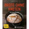 Gräfe Und Unzer Buch: Brote Ohne Kneten 7