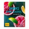 Gräfe Und Unzer Buch: Drinks Ohne Alkohol Küchenratgeber 5