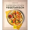 Gräfe Und Unzer Buch: Expresskochen Vegetarisch Küchenratgeber 5