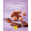 Gräfe Und Unzer Buch: Süßigkeiten Zuckerfrei 7