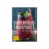 Gräfe Und Unzer Buch: Superfood-Smoothies GU Kochen Spezial 7